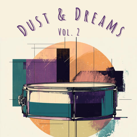Dust & Dreams Vol. 2